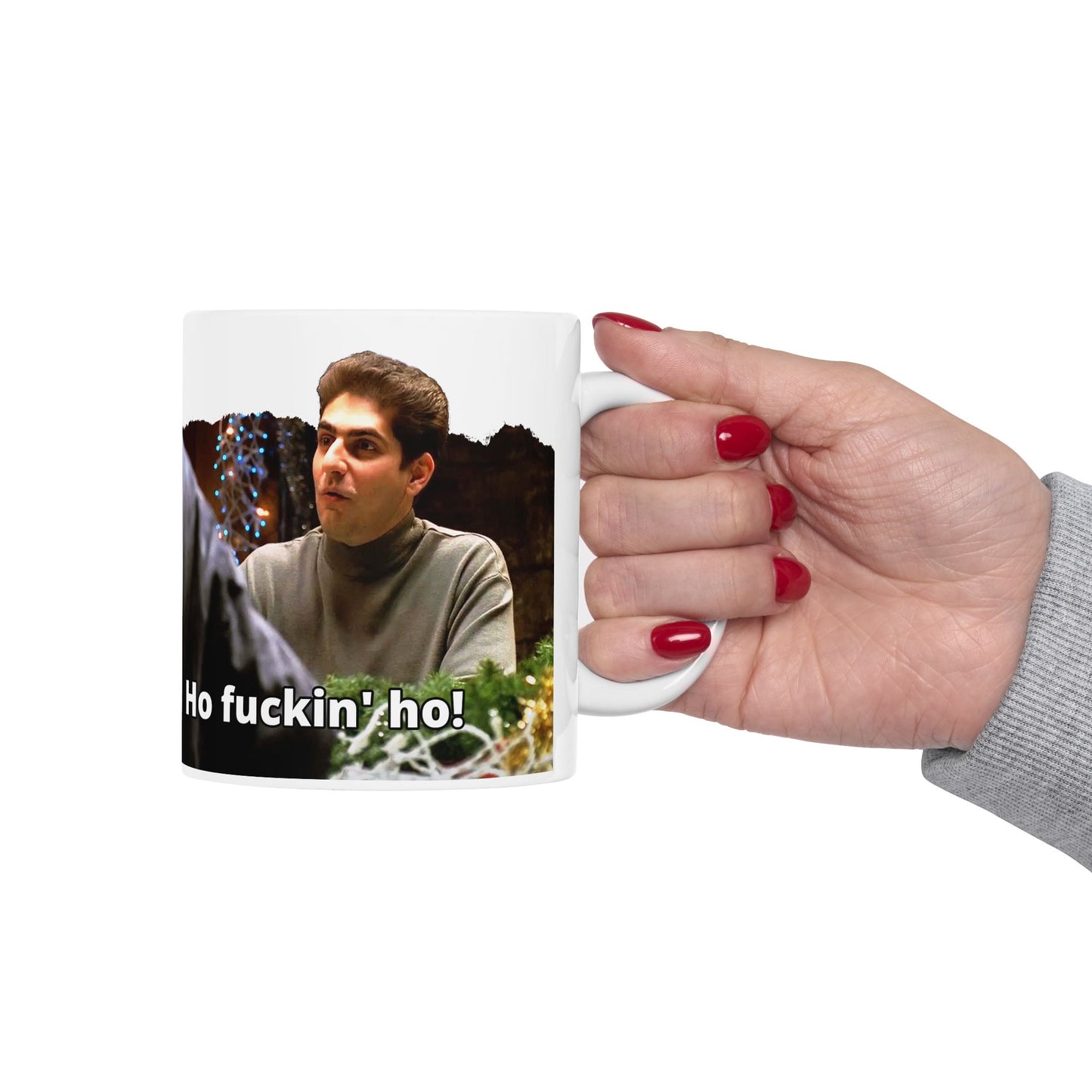 The Sopranos Christopher Moltisanti "Ho Fuckin Ho" Coffee Mug (11oz, 15oz)
