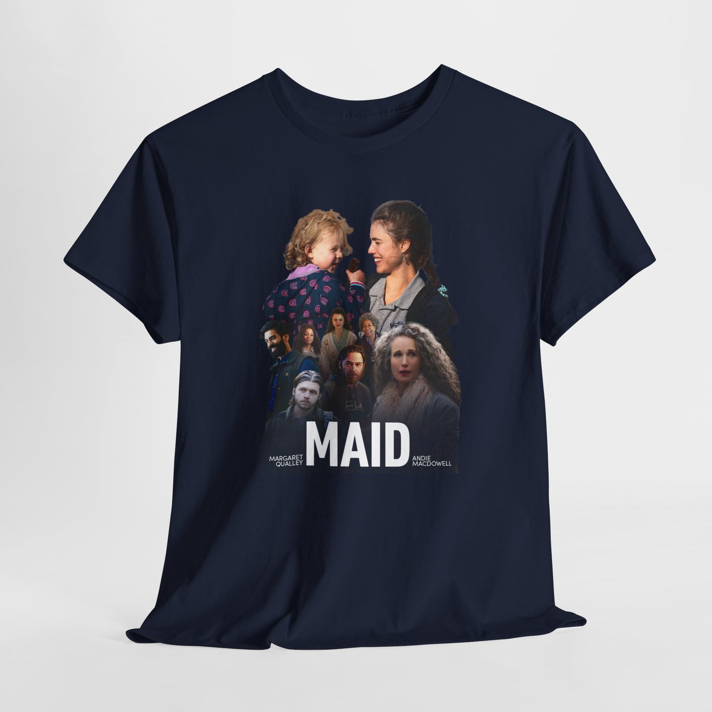 Maid Shirt, Maid TV Series, Maid Margaret Qualley Shirt, Maid Alex, Maddy, Andie MacDowell Shirt, The Substance Shirt, Margaret Qualley Tee