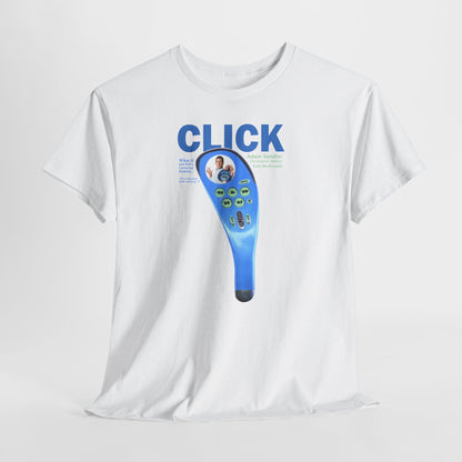 Click 2006 T-Shirt | Adam Sandler Click Movie Shirt