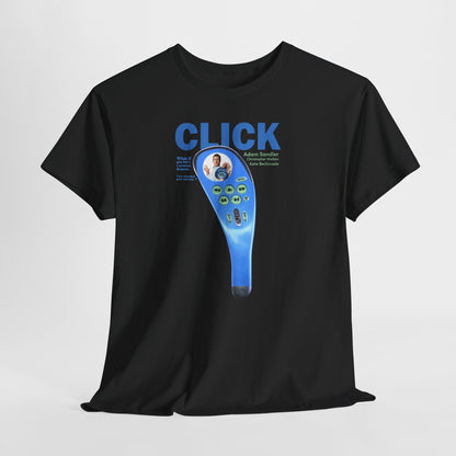 Click 2006 T-Shirt | Adam Sandler Click Movie Shirt