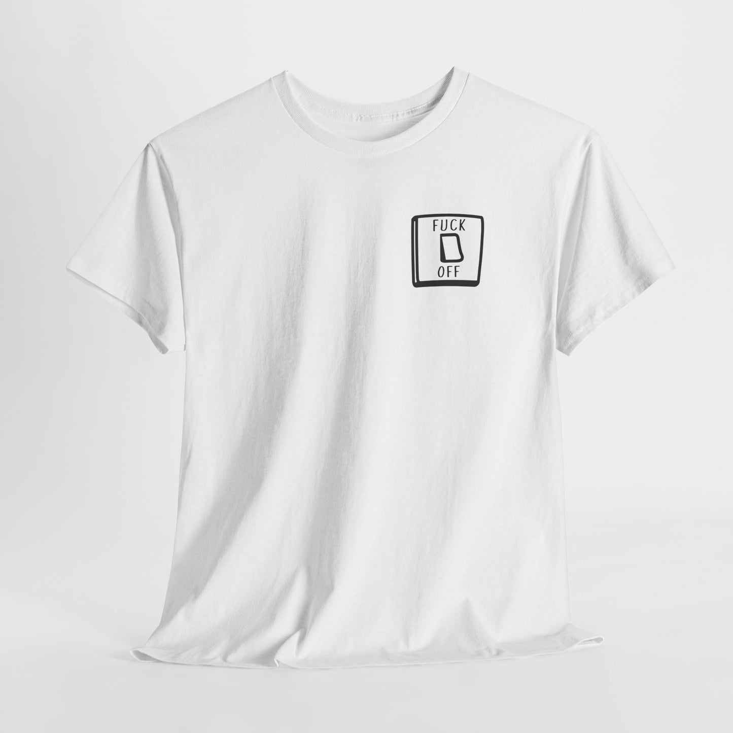 Fuck Off Light Switch Flip T-Shirt