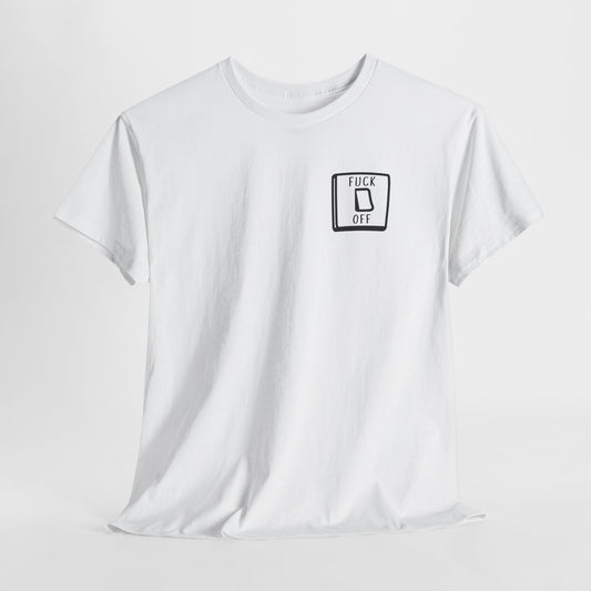 Fuck Off Light Switch Flip T-Shirt