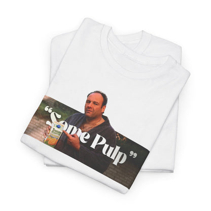 The Sopranos Some Pulp T-Shirt