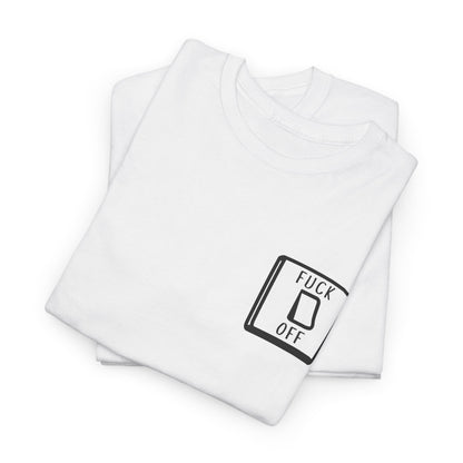 Fuck Off Light Switch Flip T-Shirt